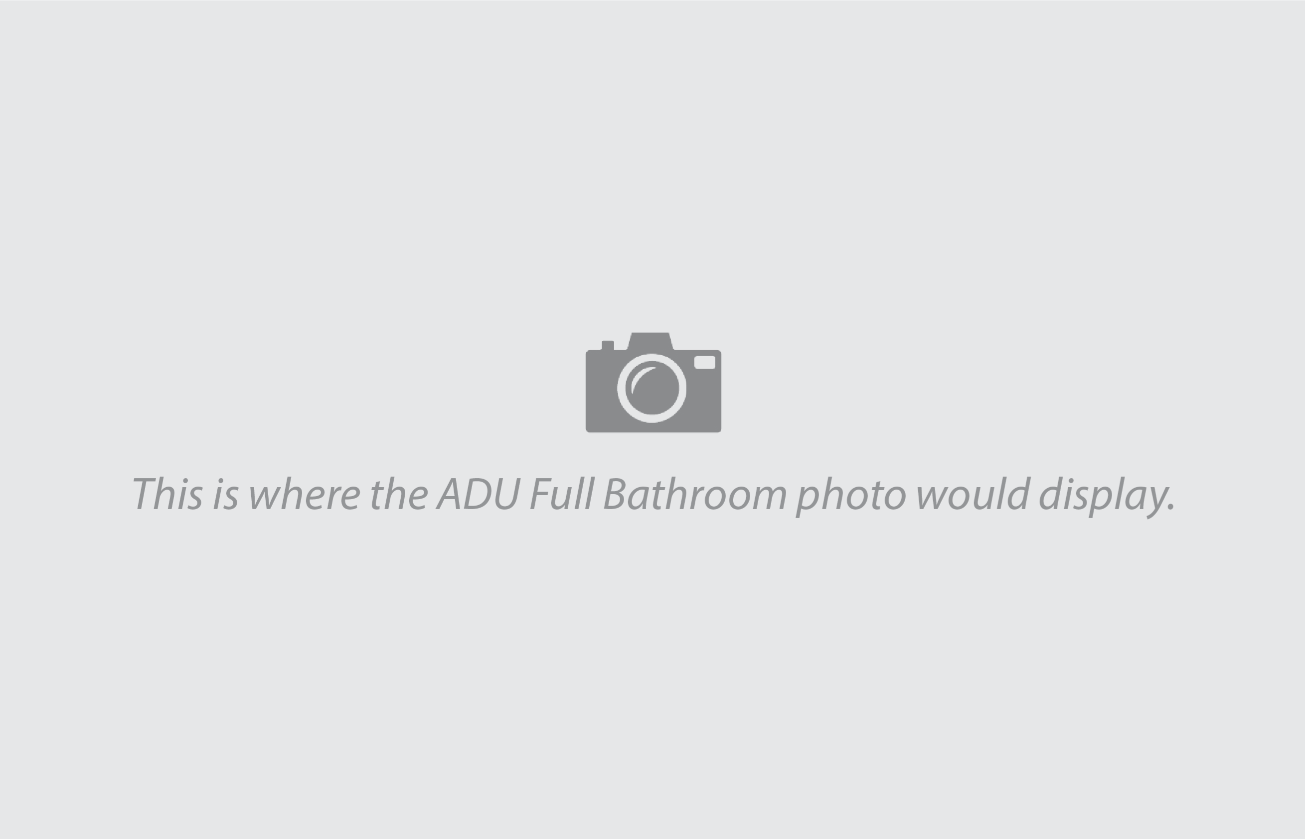 Single-family + ADU (SF4) — ADU Full Bath